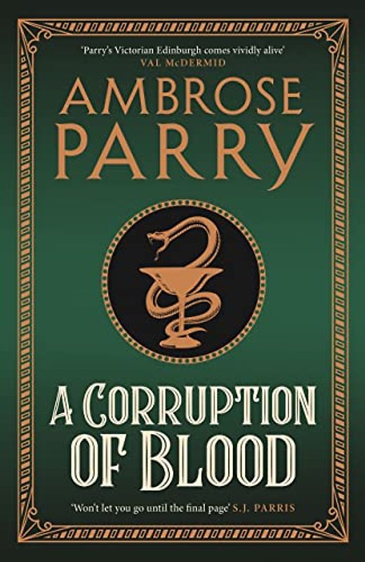 A Corruption of Blood: Nominiert: CWA Historical Dagger, 2022 (A Raven and Fisher Mystery)