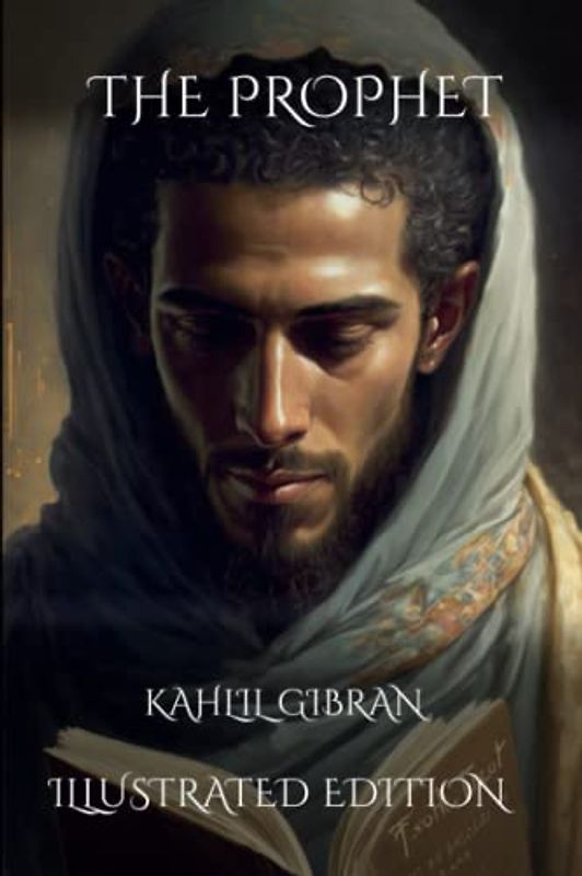 The Prophet - Illustrated Edition