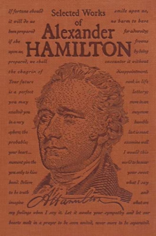 Selected Works of Alexander Hamilton (Word Cloud Classics)