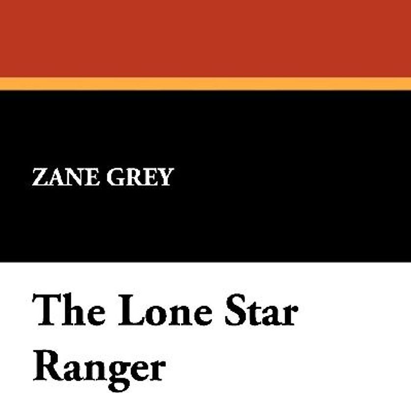 The Lone Star Ranger