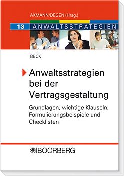 Anwaltsstrategien bei der Vertragsgestaltung