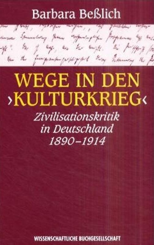 Wege in den "Kulturkrieg"