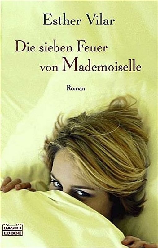 Die sieben Feuer von Mademoiselle