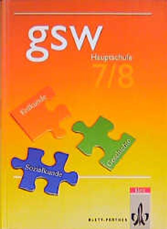 Geschichtlich-Soziale Weltkunde / Ausgabe für Hauptschulen