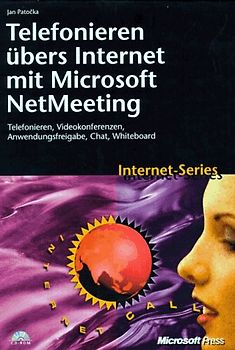 Telefonieren übers Internet mit Microsoft NetMeeting
