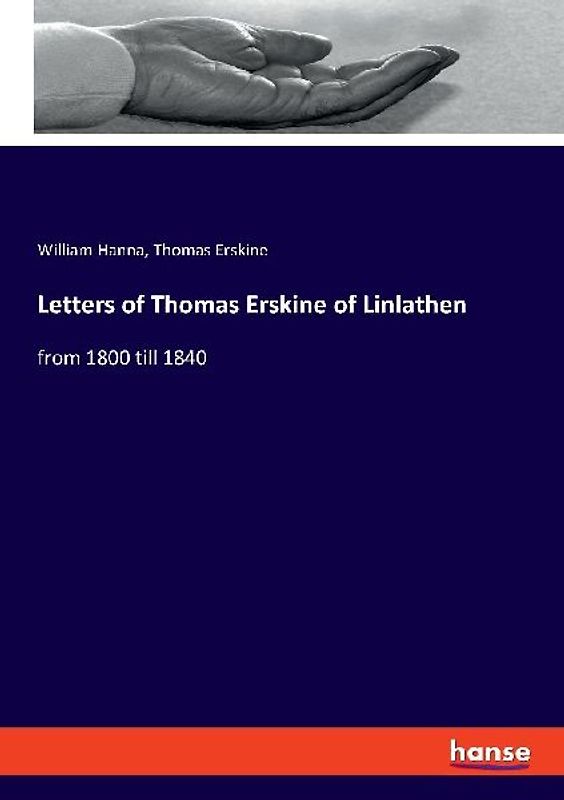 Letters of Thomas Erskine of Linlathen