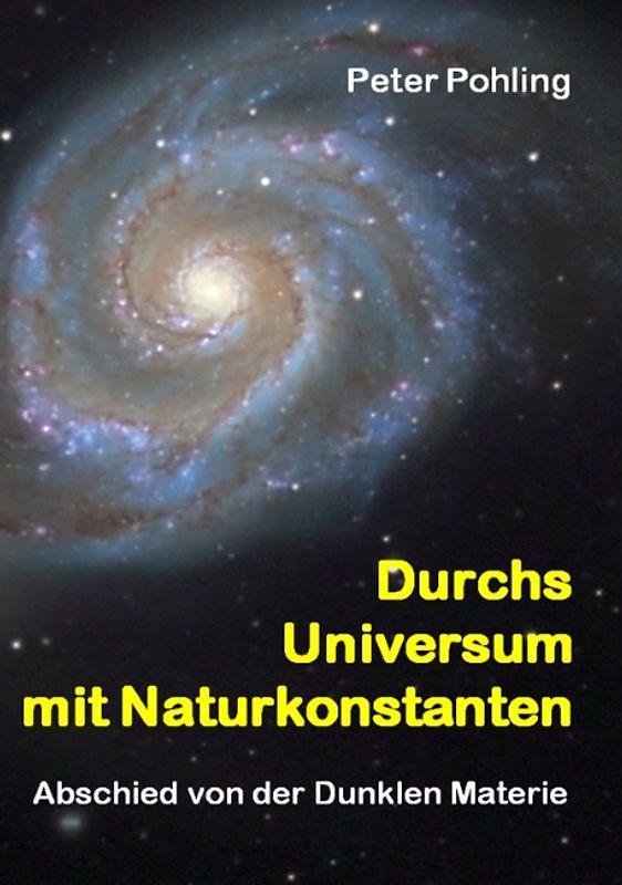 Durchs Universum mit Naturkonstanten