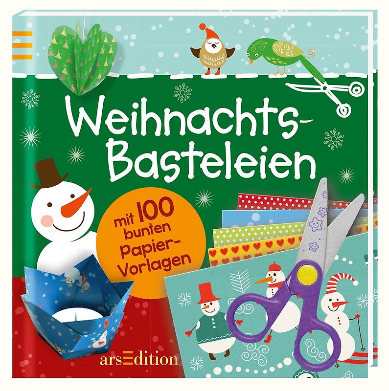 Weihnachtsbasteleien mit 100 bunten Papiervorlagen