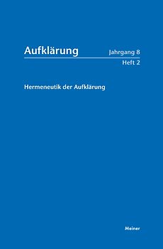 Aufklärung, Band 8/2: Hermeneutik der Aufklärung