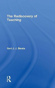 The Rediscovery of Teaching