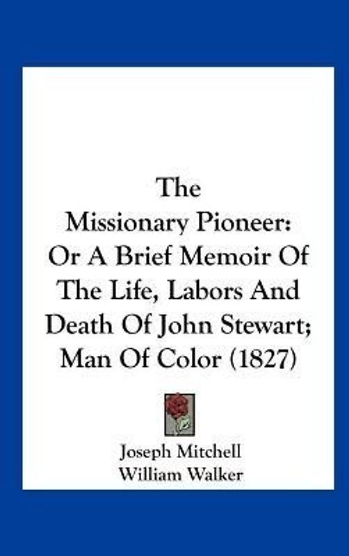 The Missionary Pioneer