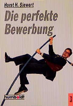 Die perfekte Bewerbung!