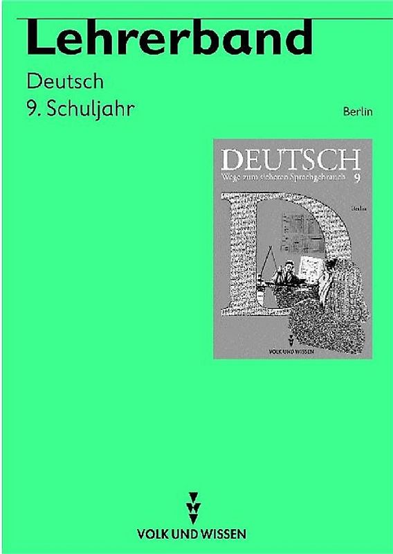 Wege zum sicheren Sprachgebrauch. Lehrerband 9, Ausgabe Berlin