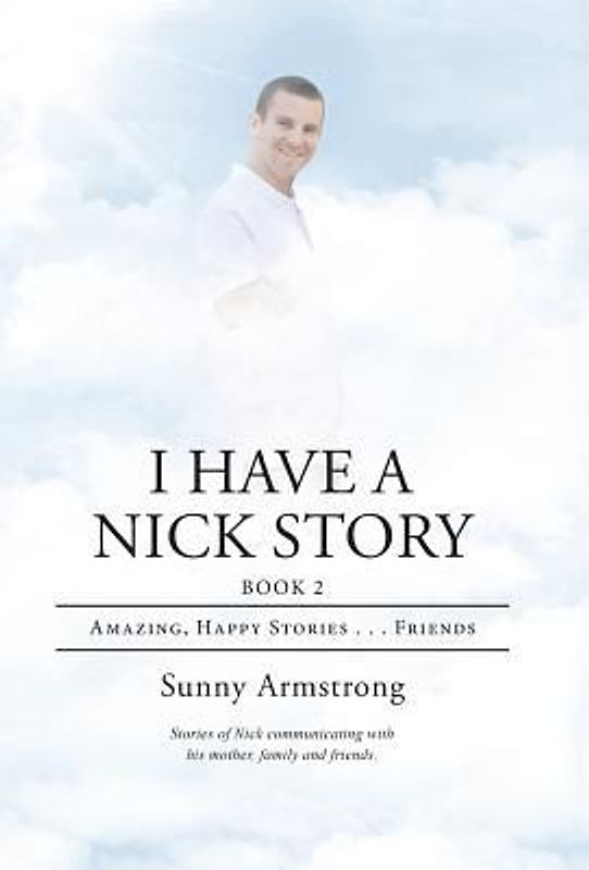 I Have a Nick Story Book 2