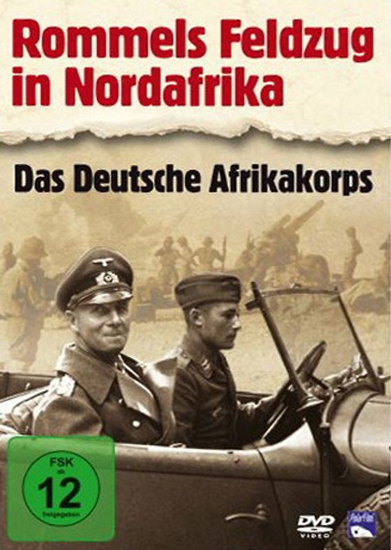 Rommels Feldzug in Nordafrika - Das Deutsche Afrikakorps DVD