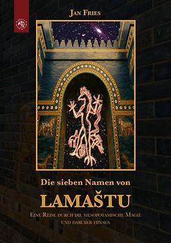Die sieben Namen von Lamaštu