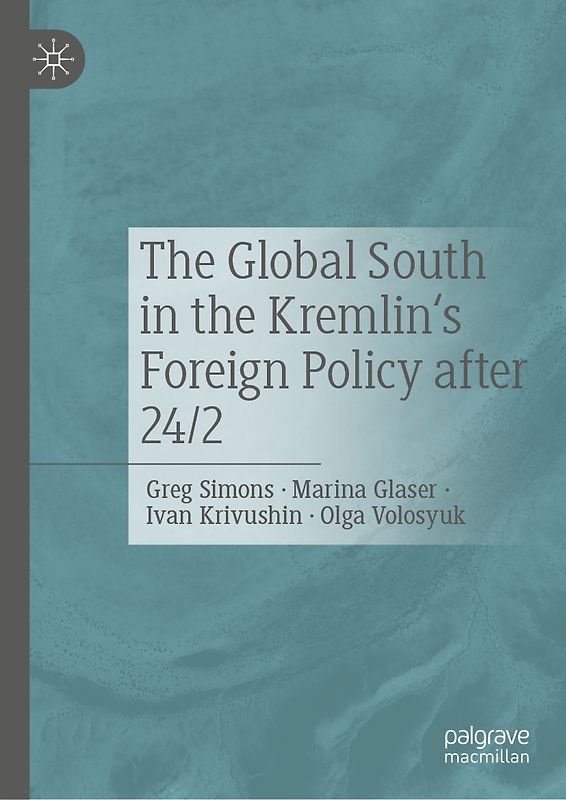 The Global South in the Kremlin's Foreign Policy after 24/2