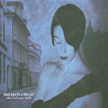 Black Tape for a Blue Girl - The Scavenger Bride