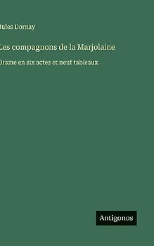 Les compagnons de la Marjolaine