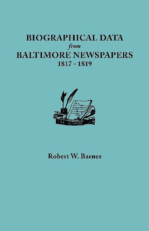 Biographical Data from Baltimore Newspapers, 1817-1819