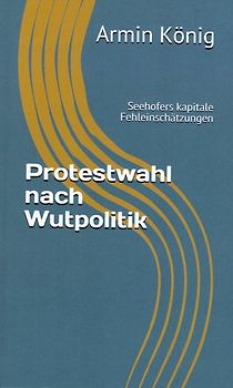 Protestwahl nach Wutpolitik