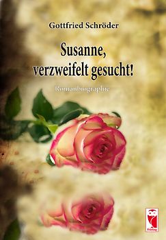 Susanne; Verzweifelt gesucht!
