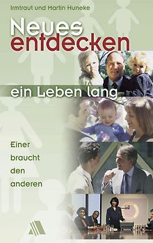 Neues entdecken - ein Leben lang