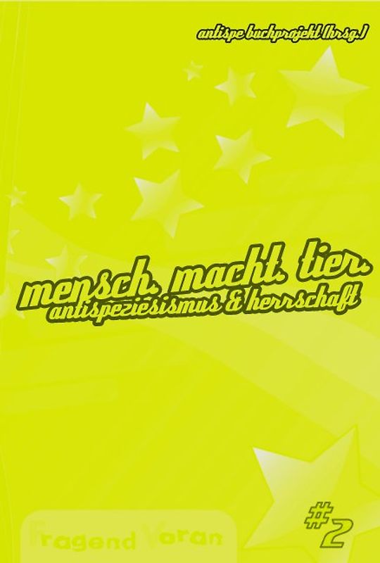 Mensch - Macht - Tier