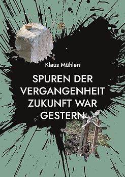 Spuren der Vergangenheit