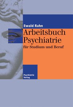 Arbeitsbuch Psychiatrie