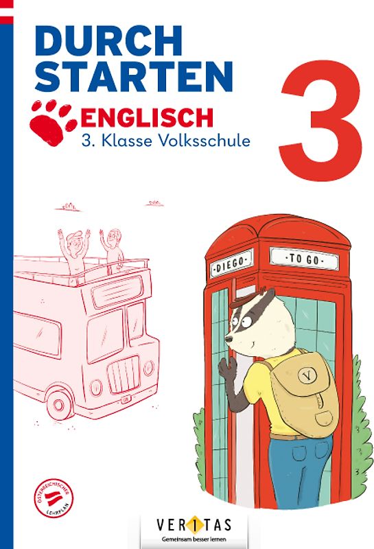 Durchstarten. Diego to go! Englisch 3. Klasse Volksschule