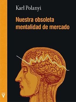 Nuestra obsoleta mentalidad de mercado