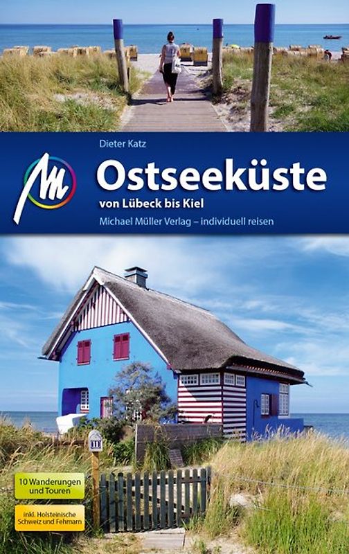 Ostseeküste von Lübeck bis Kiel Reiseführer Michael Müller Verlag