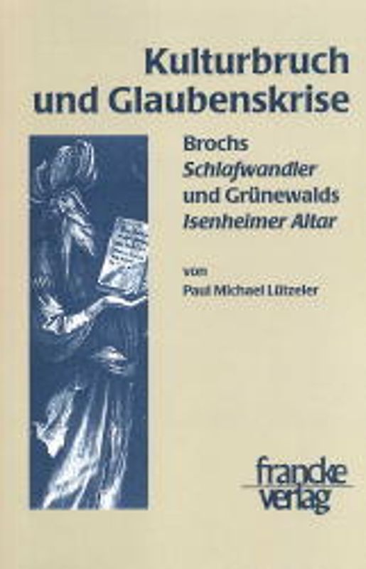 Kulturbruch und Glaubenskrise