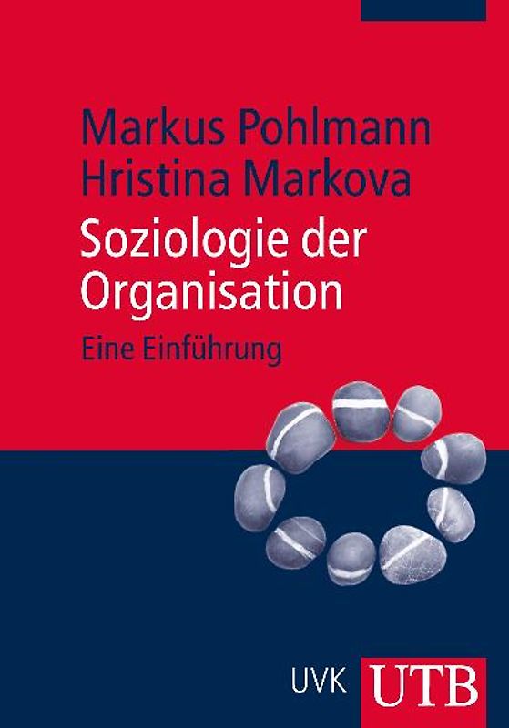 Soziologie der Organisation