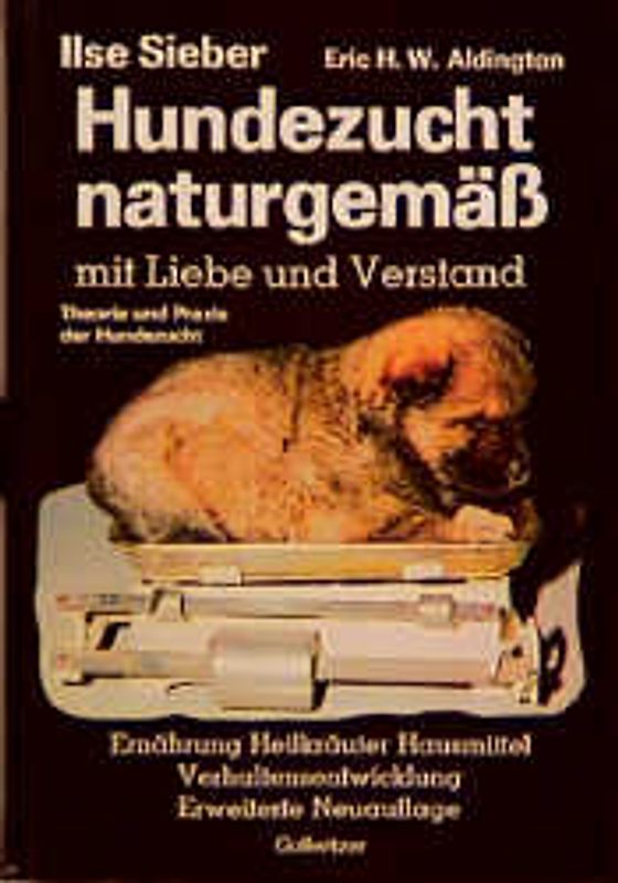 Hundezucht naturgemäss mit Liebe und Verstand