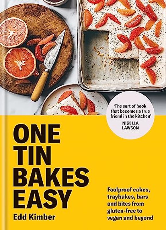 One Tin Bakes Easy: 5-ingredient, one bowl, vegan and gluten-free bakes: Foolproof Cakes, Traybakes, Bars and Bites from Gluten-free to Vegan and Beyond