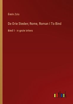 De Drie Steden; Rome, Roman I To Bind