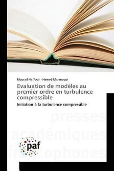 Evaluation de modèles au premier ordre en turbulence compressible