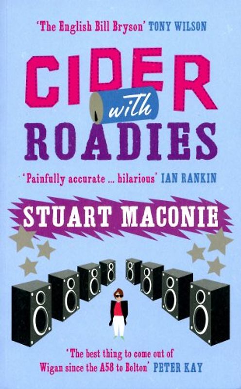 Cider With Roadies - Maconie, Stuart