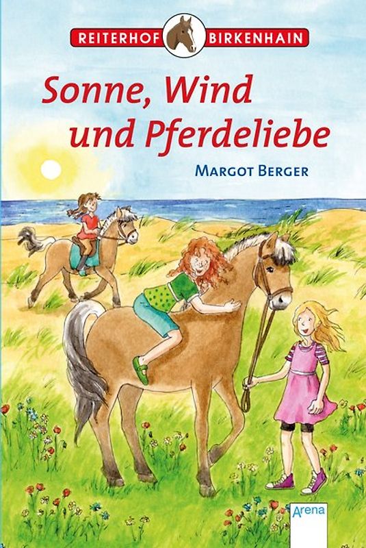 Sonne, Wind und Pferdeliebe