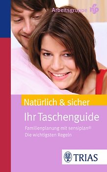 Natürlich & sicher - der Taschenguide