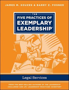 The Five Practices of Exemplary Leadership - Legal Services