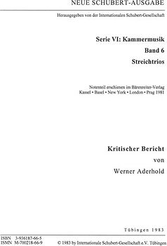 Neue Schubert-Ausgabe. Kritische Berichte / Kammermusik / Streichtrios