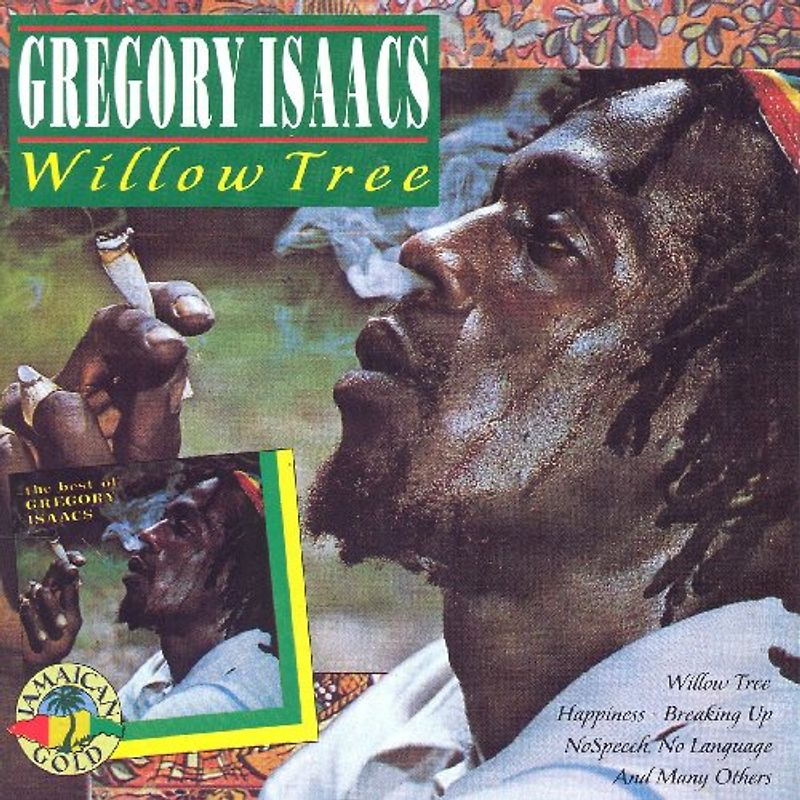 Gregory Isaacs - Willow Tree