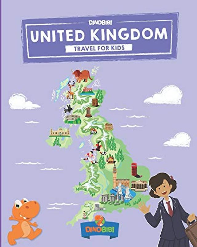 United Kingdom: Travel for kids: The fun way to discover UK - Kids' Travel Guide (Travel Guide For Kids, Band 6)