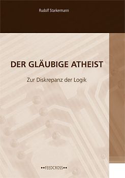 Der gläubige Atheist