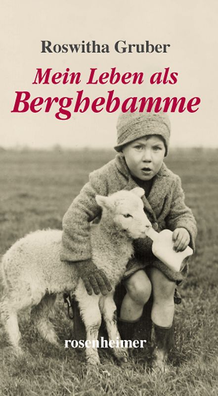 Mein Leben als Berghebamme