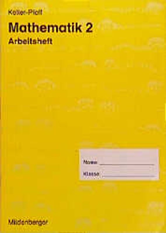 Mathematik - Neubearbeitung. Arbeitsheft passend zu den Schülerbüchern 2501-60/-80/-90