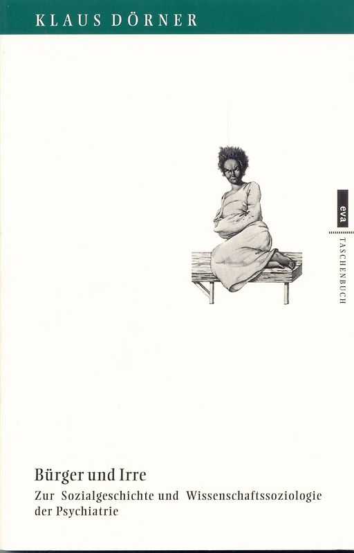 Bürger und Irre